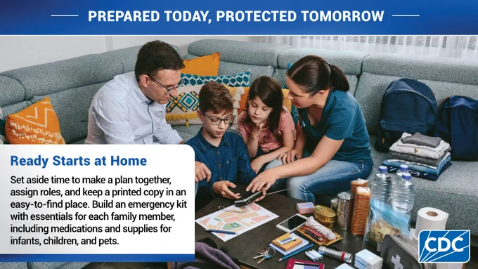 A group of people seated on a couch, focused on assembling emergency preparedness items, including a flashlight, batteries, bottled water, and canned goods. One person points to a checklist. Above, the text reads, "Prepared Today, Protected Tomorrow." A box labeled "Ready Starts at Home" offers safety tips.