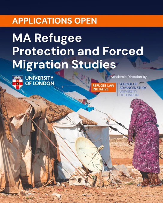 A person stands beside tents in a camp setting. Text reads, "Applications open. MA Refugee Protection and Forced Migration Studies."
