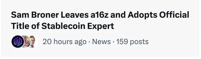 Sam Broner leaves a16z to become a stablecoin expert, with recent news highlighting his new role and the company's hiring efforts.