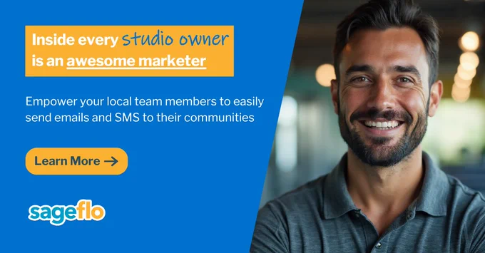 Inside every studio owner is an awesome marketer

Empower your local team members to easily send emails and SMS to their communities

Learn More

Sageflo