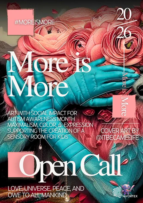 More is More is a multidisciplinary art project and collection created for Autism Awareness Month, exploring maximalism as a form of expression, acceptance, and sensory understanding. Rooted in the transition from winter’s minimalism to spring’s vibrant expansion, the project embraces abundance—of color, pattern, and emotion.

At the heart of the project is a curated art collection on objkt.com, where participating artists contribute works that reflect this maximalist, expressive approach. The collection directly supports Rainbow Moscho in her mission to build a real-life sensory room in her high school—creating a safe, supportive space for students navigating sensory overwhelm.

More is More also exists as an immersive metaverse experience. A virtual sensory room exhibition will function as an accessible online space—designed for anyone to enter, explore, regulate, and find calm through art and environment. Selected artists will be showcased at the More is More Art Event. Welcome!