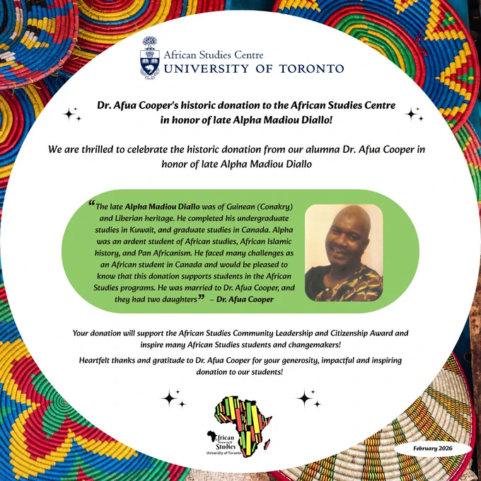 Vibrant poster with multicolored woven basket designs promoting Dr. Afua Cooper’s historic donation to the African Studies Centre at the University of Toronto in honor of the late Alpha Madiou Diallo. The text highlights Diallo’s background in African studies and notes that the donation will support student leadership, citizenship awards, and future changemakers.