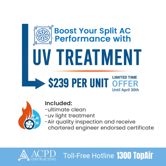Special Introductory Offer of $239 – Valid Until April 30

Improve your indoor air quality with a professional solution designed to address hidden contamination inside your air conditioning system.

UV Light Treatment helps reduce mould and bacteria at the source, supporting cleaner air while maintaining long-term split system performance and efficiency.

Included:
• Air quality inspection with Chartered Engineer endorsed certificate
• Ultimate clean
• UV Light Treatment

🚀 Request Your Engineer-Certified Inspection and Secure This Special Offer Today

📞 Call Now 1300 TopAir — Toll-Free Hotline
📞 Office:  61 8 7948 7000
🌏 https://acpd.au
📧 sales@acpd.au

#IndoorAirQuality #IndoorAirQualityinspection #indoorairpollution #indoorair #uvlighttreatment #1300topair #acpd #hvachygiene #airconditioning #airconditioningcleaning