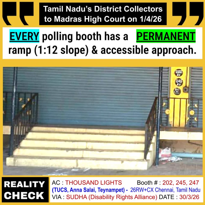 Inaccessible entrance to polling booth (NO RAMP, 5 steps) with text : Heading = "EVERY polling booth has a   PERMANENT ramp (1:12 slope) & accessible approach." - TN District Collectors to Madras High Court on 1/4/2026.
REALITY CHECK : 
Assembly Constituency (AC) :  Thousand Lights 
Polling Booth Number : 202, 245, 247 (TUCS Anna Salai, Teynampet) 26RW CX Chennai, Tamil Nadu
Via : Sudha, DRA
Date of ground reality check : 30 March 2026
#PollPromises #RealityCheck

