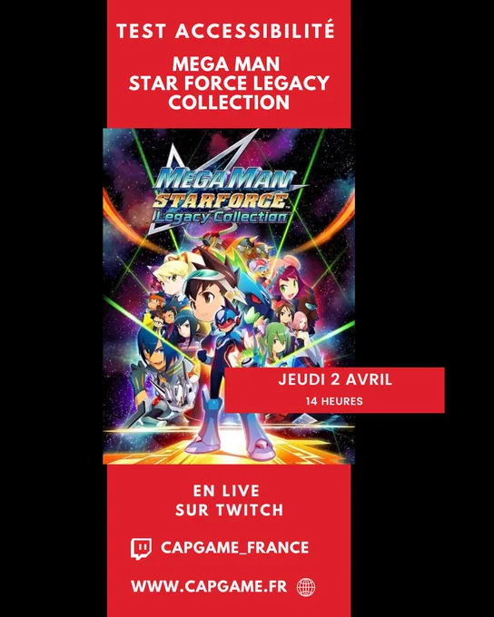 Affiche du test d'accessibilité de Mega Man Star Force Legacy Collection sur la chaine twitch Capgame_France ce jeudi 2 avril à 14h