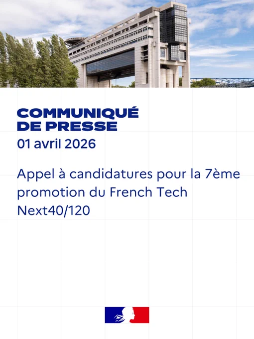 Appel à candidatures pour la 7ème promotion du French Tech Next40/120 
