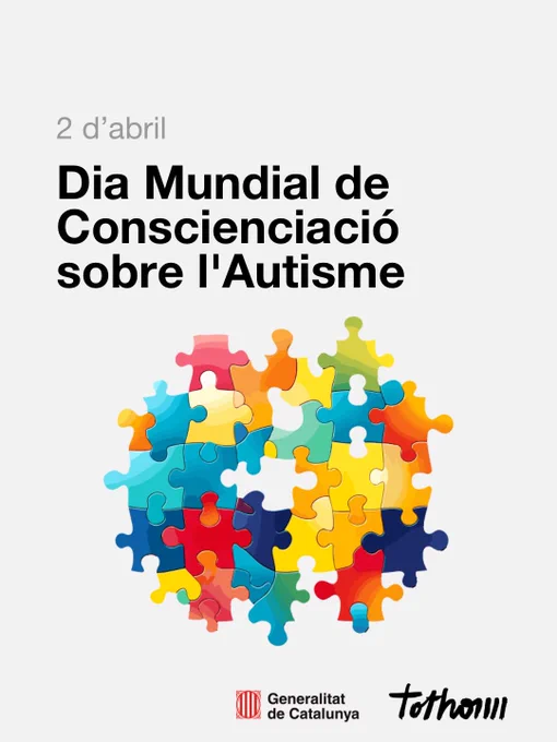 Dia Mundial de Conscienciació sobre l’Autisme.