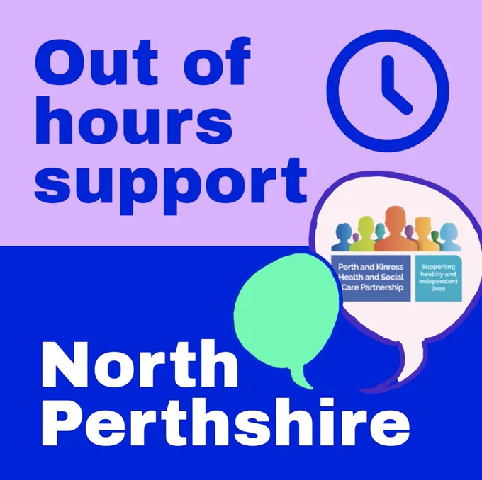 Image for the out of hours support service pilot currently running for people in North Perthshire who are experiencing difficulties with mental health, mental wellbeing, substance use and/or suicidal thoughts. Image shows a clock icon and speech bubbles, one of which has the Perth and Kinross Health and Social Care Partnership logo inside it. Text reads "Out of hours support North Perthshire"