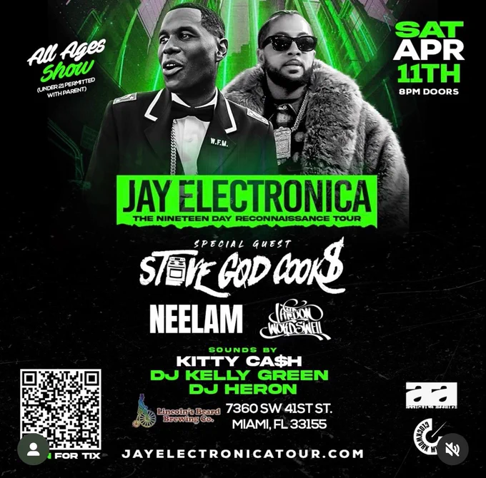 Clockwork Music presents Jay Electronica live at Lincoln's Beard Brewery in Miami, Florida, on Saturday, April 11, 2026. Part of The Nineteen Day Reconnaissance Tour, this concert features performances by Jay Electronica, Stove God Cooks, Neelam, Fayn and V.E.G.A, and Landon Wordswell. DJ support provided by Kitty Ca$h, DJ Kelly Green, and DJ Heron. Lincoln's Beard Brewery is located at 7360 SW 41st Street. Doors open at 8:00 PM. This is a rare North American live appearance by the acclaimed lyricist. Tickets range from general admission to VIP packages.
