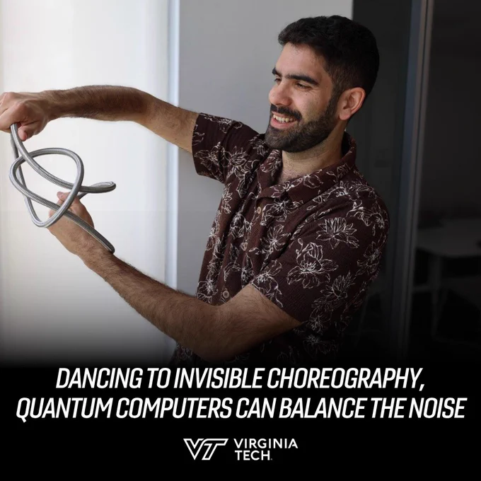 Evangelos Piliouras, a graduate student in physics, demonstrates a space curve. Text reads "Dancing to invisible choreography, quantum computers can balance the noise."