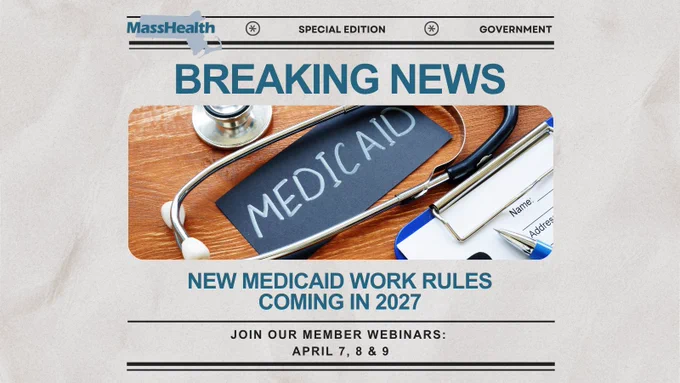 A graphic that says "breaking news, new Medicaid work rules coming in 2027" with a photo of a paper saying "Medicaid".