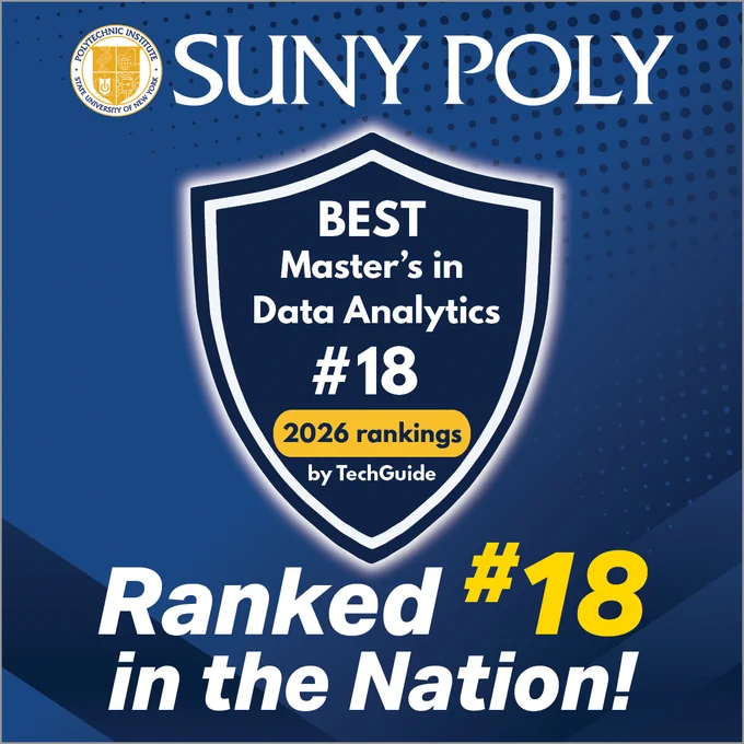 Graphic from SUNY Polytechnic Institute announcing its Master’s in Data Analytics program ranked #18 in the nation for 2026 by TechGuide, featuring a blue background, SUNY Poly logo, and a shield badge reading “Best Master’s in Data Analytics #18.”