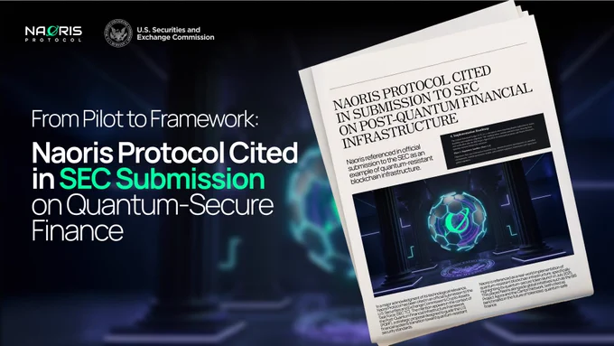 Naoris protocol cited in SEC for Quantum-Secure Finance 