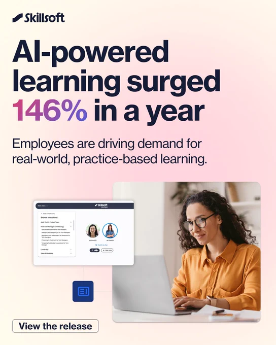 A person sits at a desk using a laptop, looking at a webpage with Skillsoft's branding. The text on the image reads: "Skillsoft. AI-powered learning surged 146% in a year. Employees are driving demand for real-world, practice-based learning." There is a button labeled "View the release.