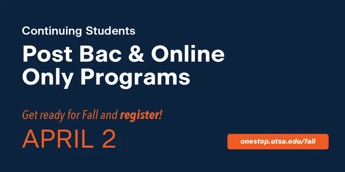 Post-baccs and online-only students can register for fall starting today, April 2. Website link: onestop.utsa.edu/fall.