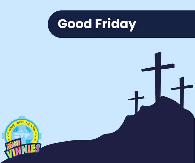 Silhouette image of 3 crosses. Text reads: Good Friday.