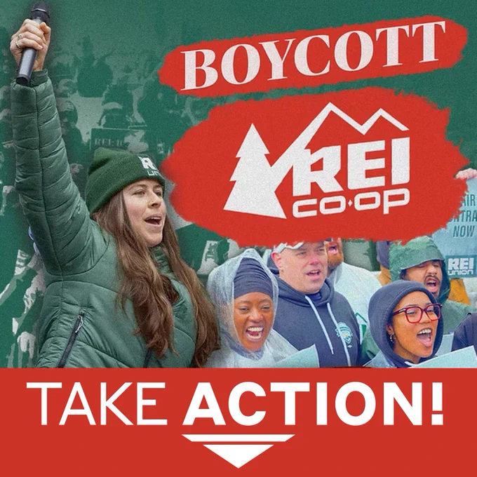 This is a photo of REI Union members with the words "BOYCOTT REI CO-OP TAKE ACTION!"