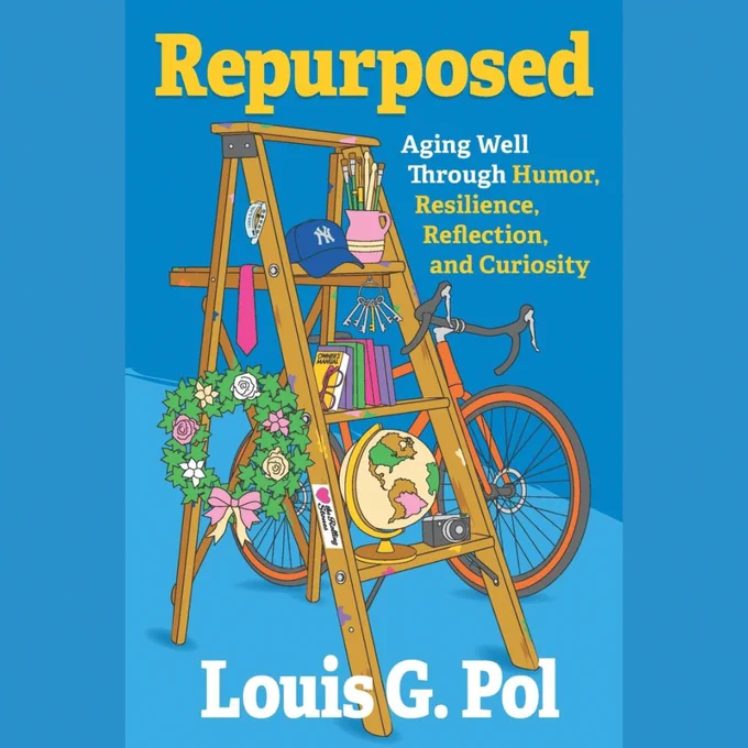 A book cover titled "Repurposed" with a wooden ladder and various symbolic items, including a baseball cap, books, and a globe, against a blue background.