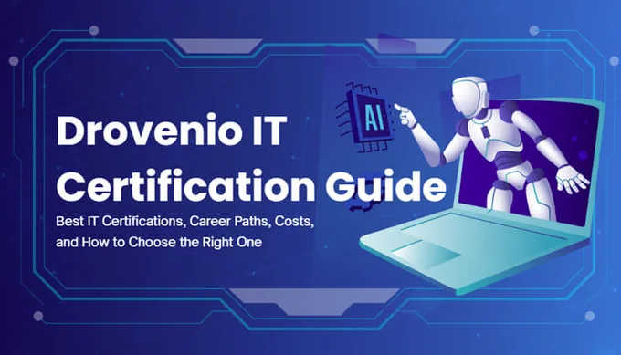 Drovenio IT Certification Guide: Best IT certifications, career paths, costs, and how to choose the right one with AI-driven insights and a futuristic tech design.