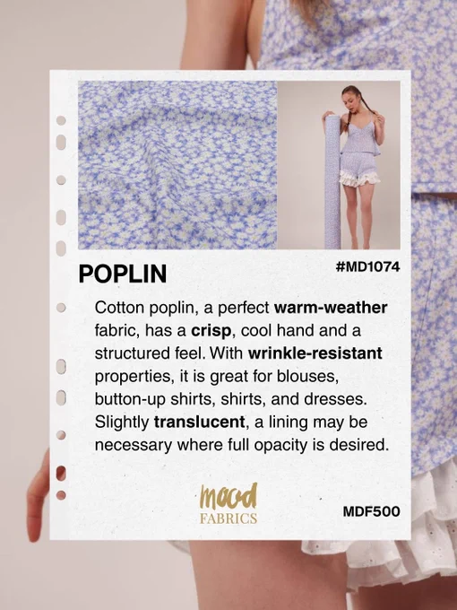 Cotton Poplin fabric slide featuring light blue floral cotton poplin fabric swatch and a finished garment with text reading POPLIN and a description explaining crisp hand, structured feel, wrinkle resistance, slight translucency, and suitability for blouses, button up shirts, shirts, and dresses, Mood Fabrics branding and product codes visible