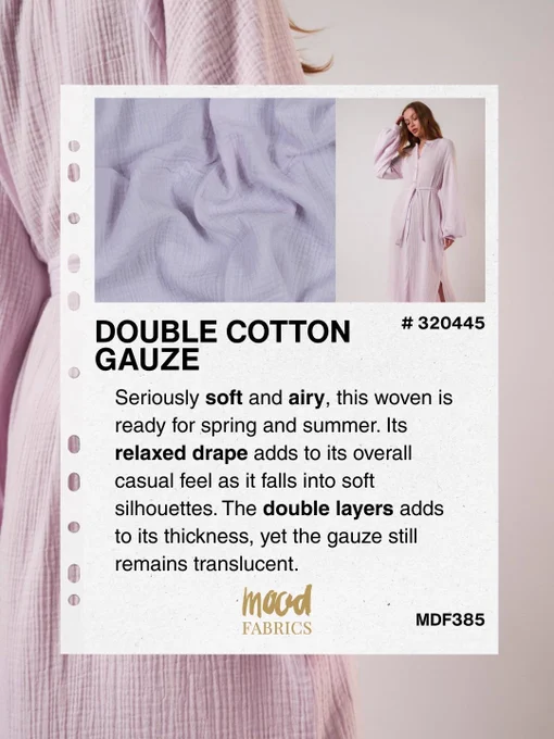 Double Cotton Gauze fabric slide featuring soft lavender double cotton gauze fabric swatch and a flowing dress with text reading DOUBLE COTTON GAUZE and a description describing airy feel, relaxed drape, double layer construction, and translucent nature, Mood Fabrics branding and product codes visible