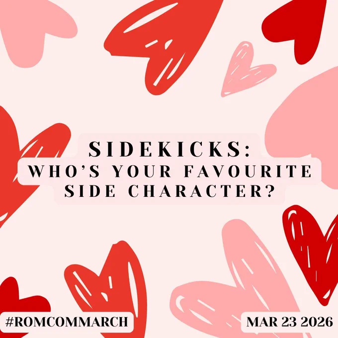 "Sidekicks: Who’s your favourite side character?" in black uppercase letters. The background is pale pink with red and pink scribbled hearts.