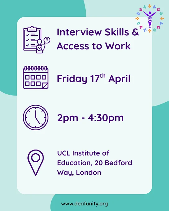 Interview Skills & Access to Work — Fri 17 Apr, 2–4:30pm, UCL Institute of Education, 20 Bedford Way, London