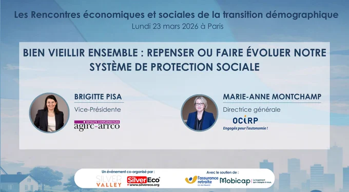 @SilverEco_fr @SilverValley_
Bien vieillir ensemble : repenser ou faire évoluer notre système de protection sociale
Avec Brigitte PISA Agirc-Arrco et Marie-Anne Montchamp OCIRP - Engagés pour l'autonomie !
Un échange pour interroger l’évolution de notre modèle de solidarité face aux réalités démographiques.