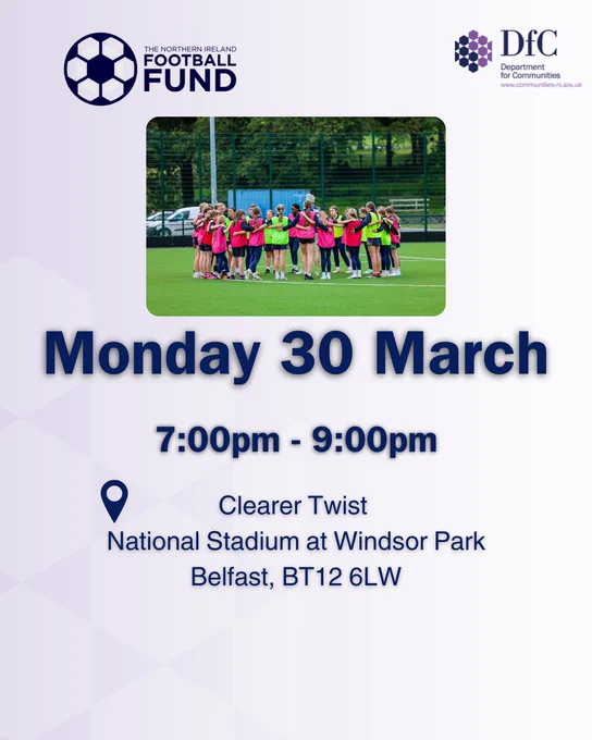 The Northern Ireland Football Fund information sessions graphic - 30 March.