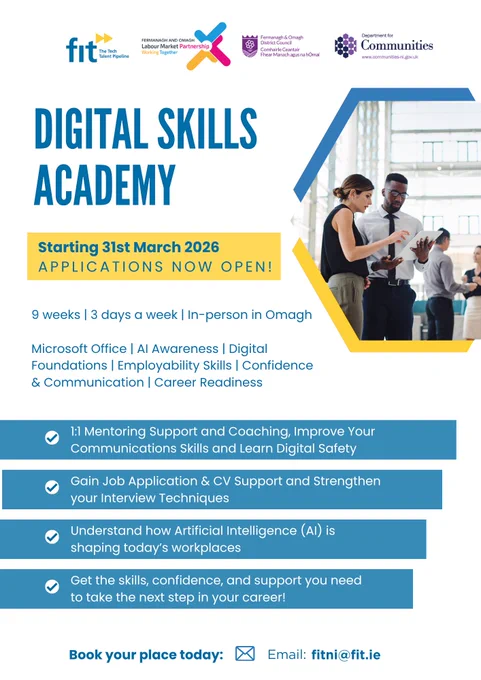 Flyer for the Digital Skills Academy, starting 31st March 2026 in Omagh, with details on course topics, benefits, and contact information for booking.