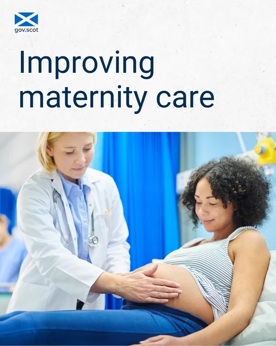 A pregnant woman receiving a prenatal check-up from a healthcare professional in a clinical setting. Above the image reads the words "Improving maternity care".