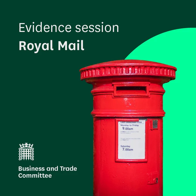 Evidence session. Royal Mail. Business and Trade Committee. A photograph of a Royal Mail postbox.
