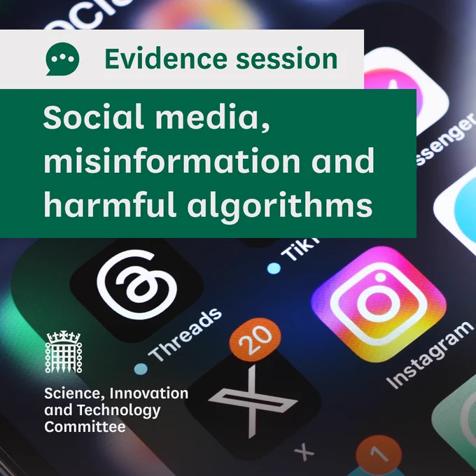 Evidence session.
Social media, misinformation and harmful algorithms.
Science, Innovation and Technology Committee.
Photo shows a close up of a mobile phone screen with social media apps like TikTok, X and Instagram.