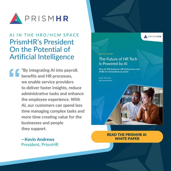 PrismHR President Kevin Andrews on the potential of AI in the HRO/HCM space.