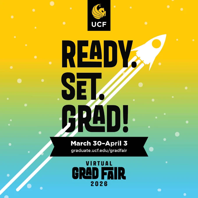 A promotional poster for the University of Central Florida (UCF) Virtual Grad Fair 2026. The design features a rocket graphic and reads, "Ready. Set. Grad!" with event dates March 30–April 3. The background has a gradient of green to yellow.