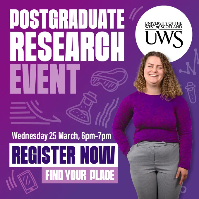 This image is a promotional poster for a postgraduate research event at the University of the West of Scotland (UWS). It features the event details: Wednesday, 25 March, 6pm-7pm, with an invitation to "Register Now" and "Find Your Place". The background is purple with illustrated academic icons.