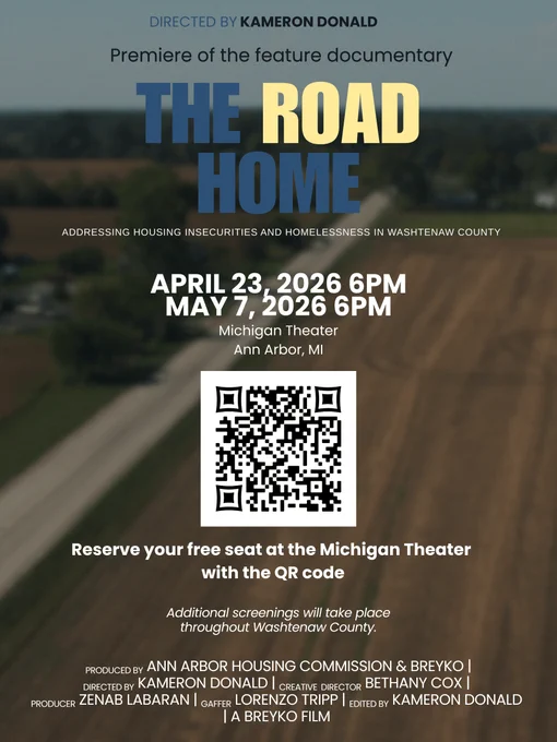The Road Home documentary flyer for the April 23, 2026, screening taking place 6 p.m. at the Michigan Theatre in Ann Arbor, exploring housing insecurities and homelessness in Washtenaw County. Free ticket reservations in advance using the QR code on the flyer