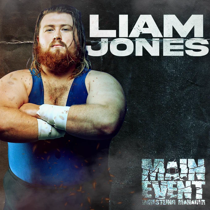 "Superbeast" Liam Jones joins the Main Event: Wrestling Manager roster