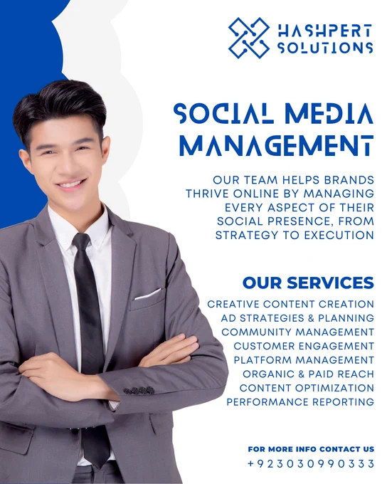 Struggling to manage your social media? Let the pros handle it. 🚀

At Hashpert Solutions, our expert team manages your social media accounts with a data-driven approach to boost visibility, engagement, and growth.

📊 From content planning to audience targeting, we do it all, so you don’t have to.

📌 View our work:
🔗 Hashpertsolutions.com/portfolios
🔗 Behance.net/hashpertsolutions 

📞 Get in touch today:
🌐 Web: Hashpertsolutions.com
📧 Email: Info@hashpertsolutions.com
📱 WhatsApp:  92 303 0990333