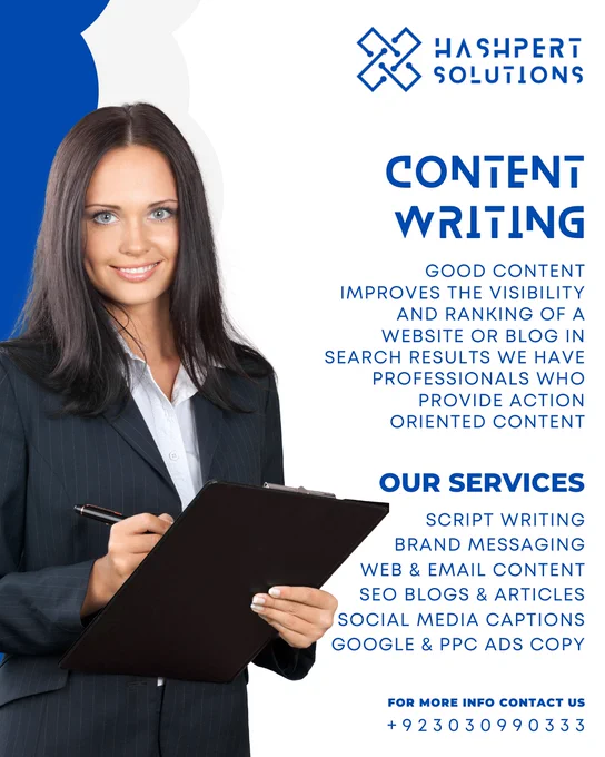 📝 Great Content = Better Rankings   More Trust

Good content writing doesn’t just fill space, it drives traffic, boosts visibility in search engines, and builds genuine trust with your audience.

At Hashpert Solutions, our expert content team crafts SEO-optimized content that supports your digital growth and positions your brand for success.

📈 Let us help you grow, one powerful word at a time.

📞 Contact us today:
🌐 Web: Hashpertsolutions.com
📧 Email: Info@hashpertsolutions.com
📱 WhatsApp:  92 303 0990333