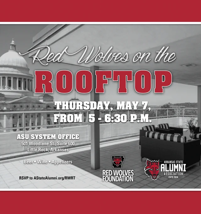 Graphic promoting “Red Wolves on the Rooftop,” a rooftop alumni event on Thursday, May 7, from 5–6:30 p.m. at the ASU System Office in Little Rock, with beer, wine, and appetizers.
