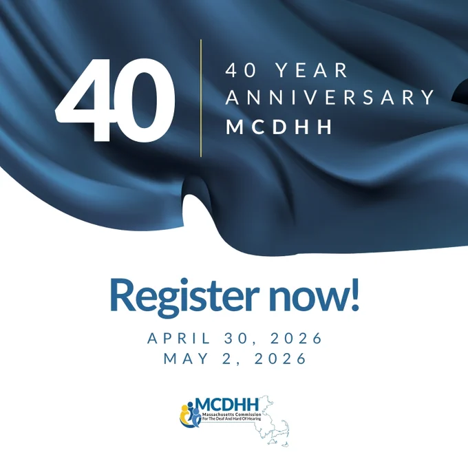 Register Now banner announcement for MCDHH 40 Year Anniversary, on April 30, 2026 and May 2, 2026