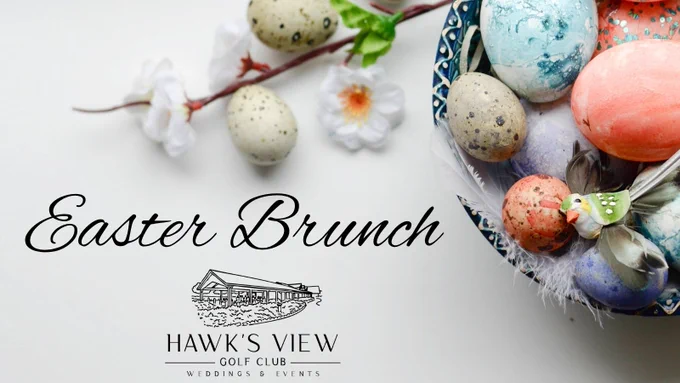 Easter Brunch in Lake Geneva, WI at Hawk's View Golf Club
