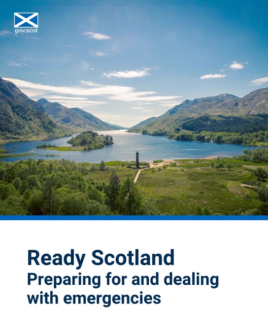Ready Scotland. Preparing for and dealing with emergencies.