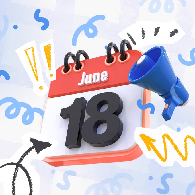 3D calendar showing June 18 with a blue megaphone and colorful doodles around it.