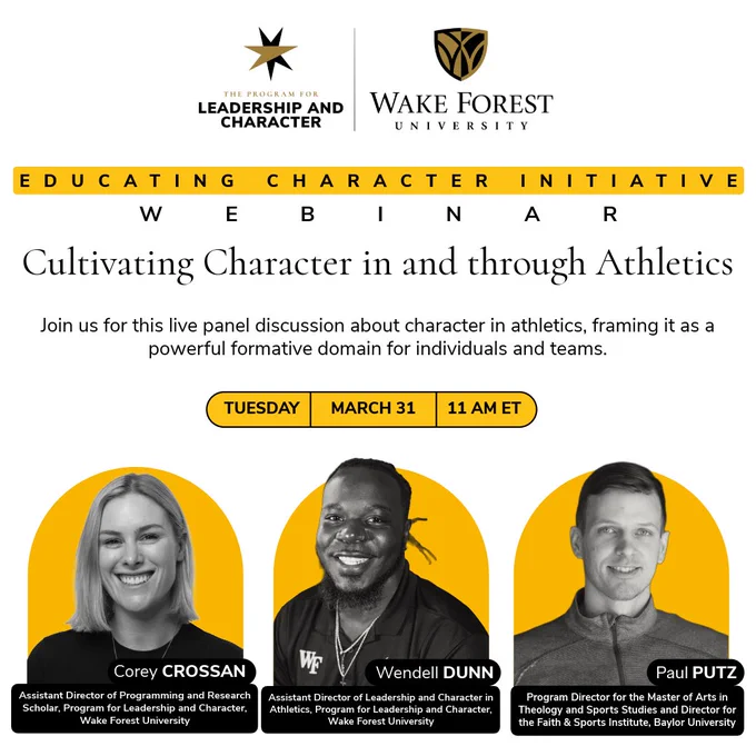 Webinar: Cultivating Character in and through Athletics. Tuesday, March 31, 11 a.m. ET. Details in caption.