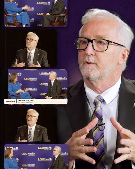 The image features a collage of LSU Chancellor Dr. James Dalton speaking, with "LSU Health" prominently displayed in the background.