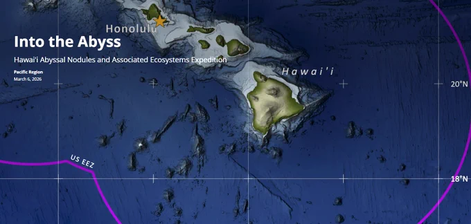 A map of the Hawaiian Islands, with a yellow star marking Honolulu, showing seafloor features and the U.S. Exclusive Economic Zone boundary. The image also includes the title “Into the Abyss: Hawaii Abyssal Nodules and Associated Ecosystems Expedition” and the date of March 6, 2026.
