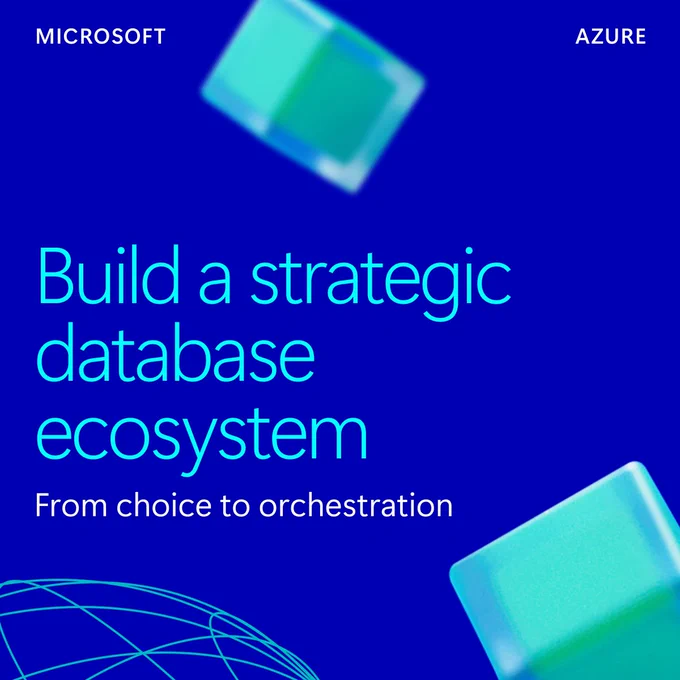 Microsoft Azure promotional graphic with text "Build a strategic database ecosystem" and "From choice to orchestration" on a blue background.