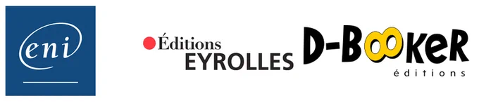 Bandeau horizontal présentant trois logos d'éditeurs :

À gauche, un logo bleu foncé avec les lettres 'eni' en blanc et une ligne horizontale en bas.
Au centre, le logo 'Éditions Eyrolles' en noir avec un point rouge avant le texte.
À droite, le logo 'D-Booker éditions' avec des lettres noires et stylisées, les deux 'O' formant des cercles jaunes.
